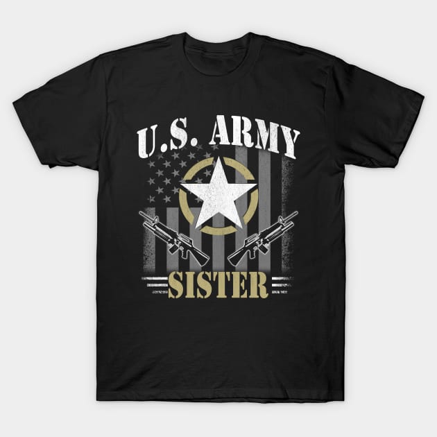 Proud Army Sister T-Shirt by Otis Patrick